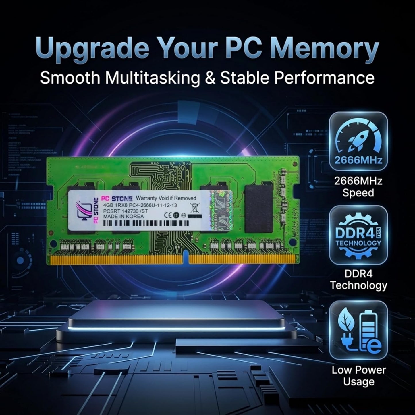 PC STONE 4GB DDR4 laptop RAM 2666MHz | PC4-2666U DIMM Memory Module