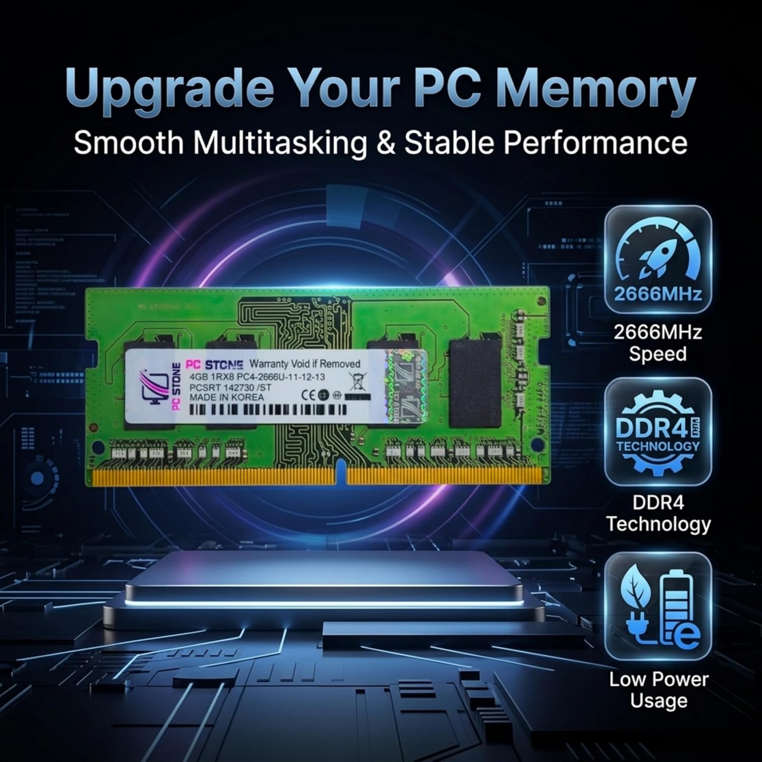 PC STONE 4GB DDR4 laptop RAM 2666MHz | PC4-2666U DIMM Memory Module
